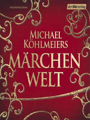 cover image of Michael Köhlmeiers Märchenwelt